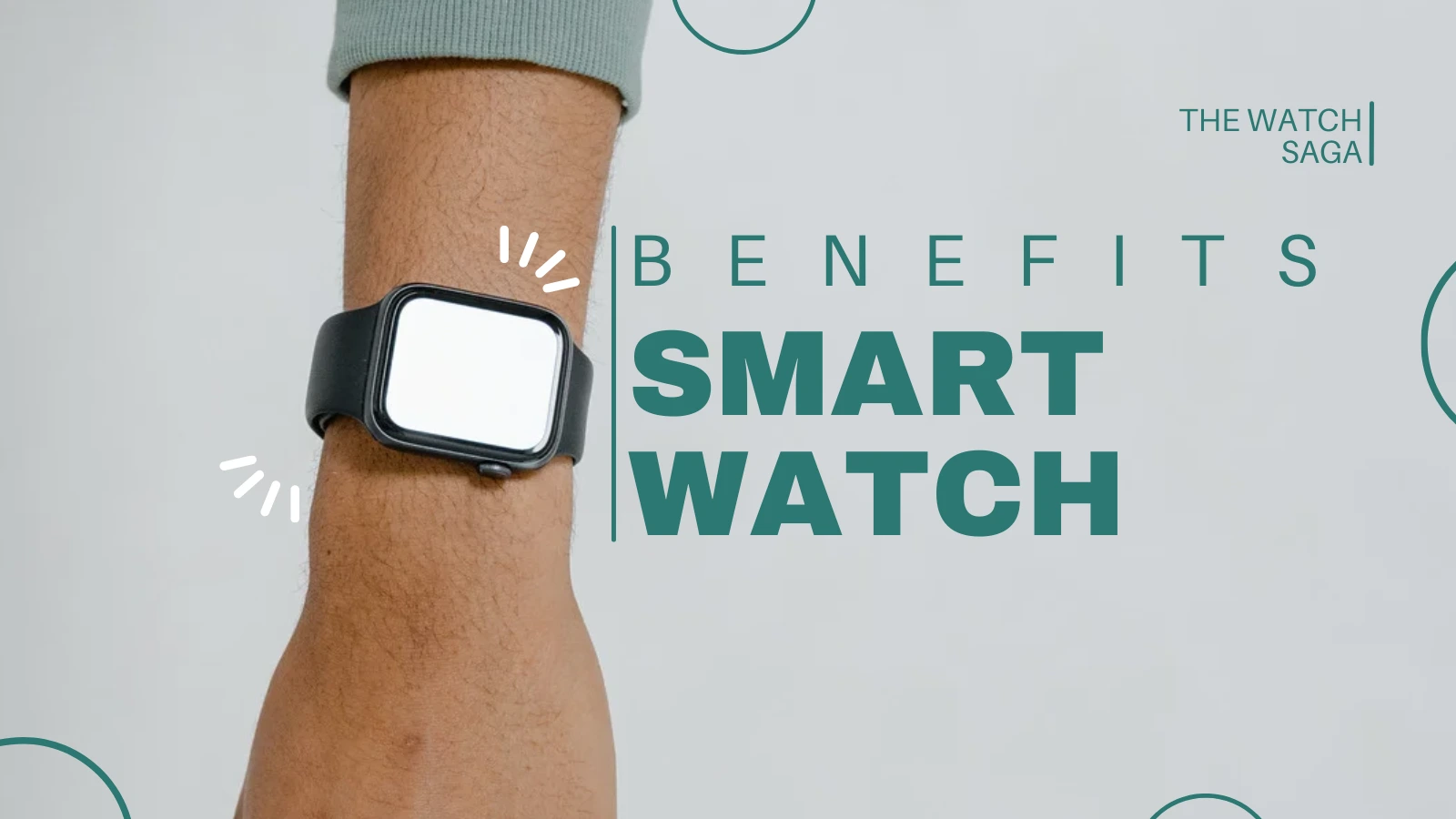 Benefits of Having a Smartwatch